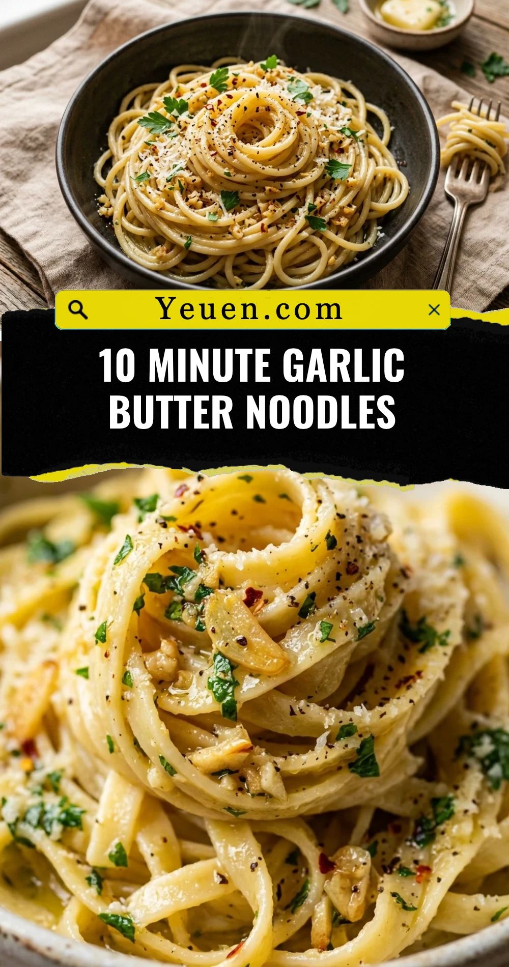 10 Minute Garlic Butter Noodles