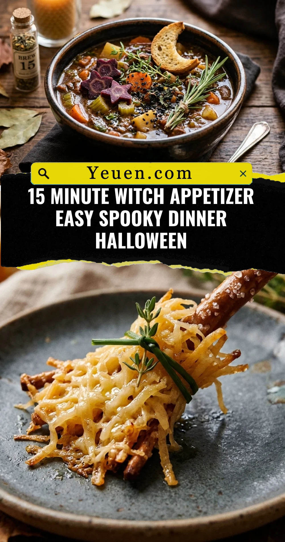 15 Minute Witch Appetizer Easy Spooky Dinner Halloween