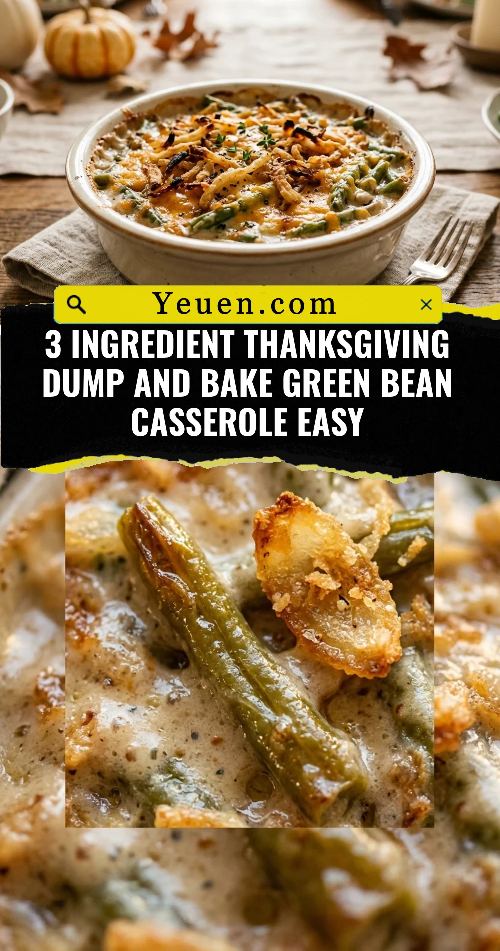 3 Ingredient Thanksgiving Dump And Bake Green Bean Casserole Easy