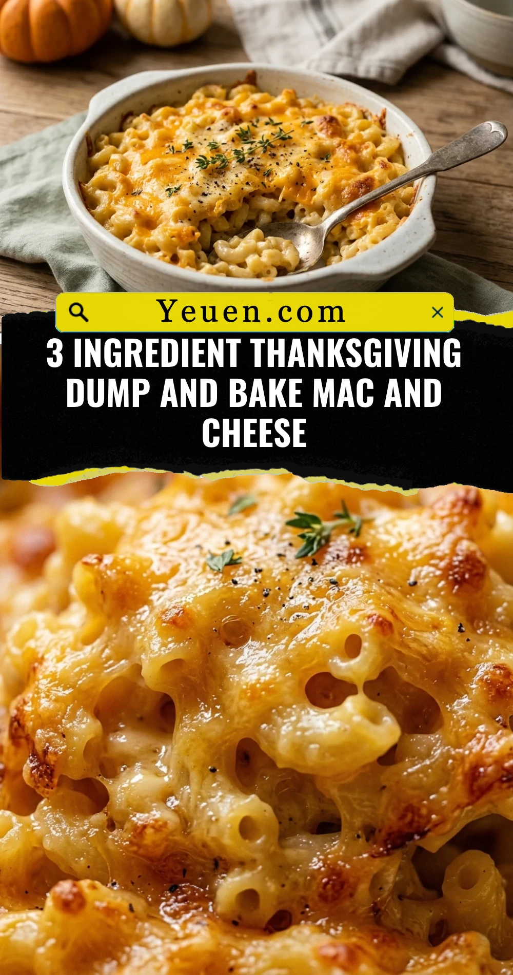 3 Ingredient Thanksgiving Dump And Bake Mac And Cheese
