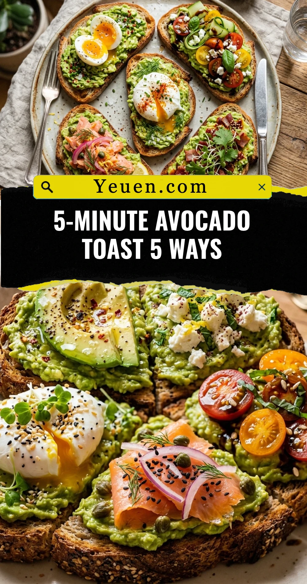 5-Minute Avocado Toast 5 Ways