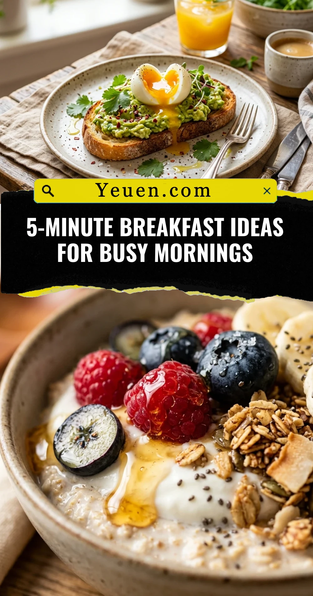 5-Minute Breakfast Ideas For Busy Mornings