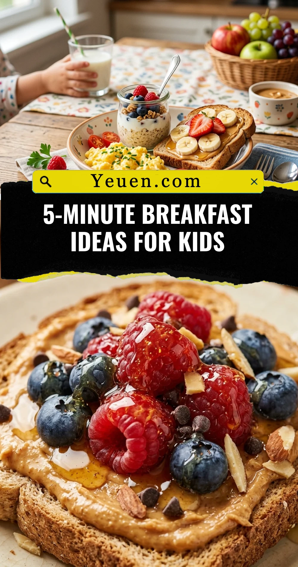 5-Minute Breakfast Ideas For Kids