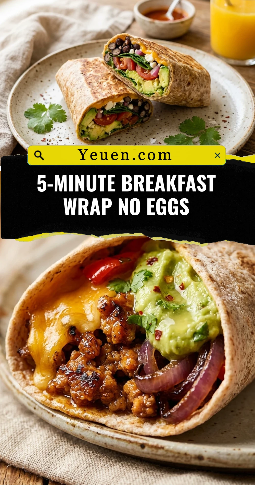 5-Minute Breakfast Wrap No Eggs