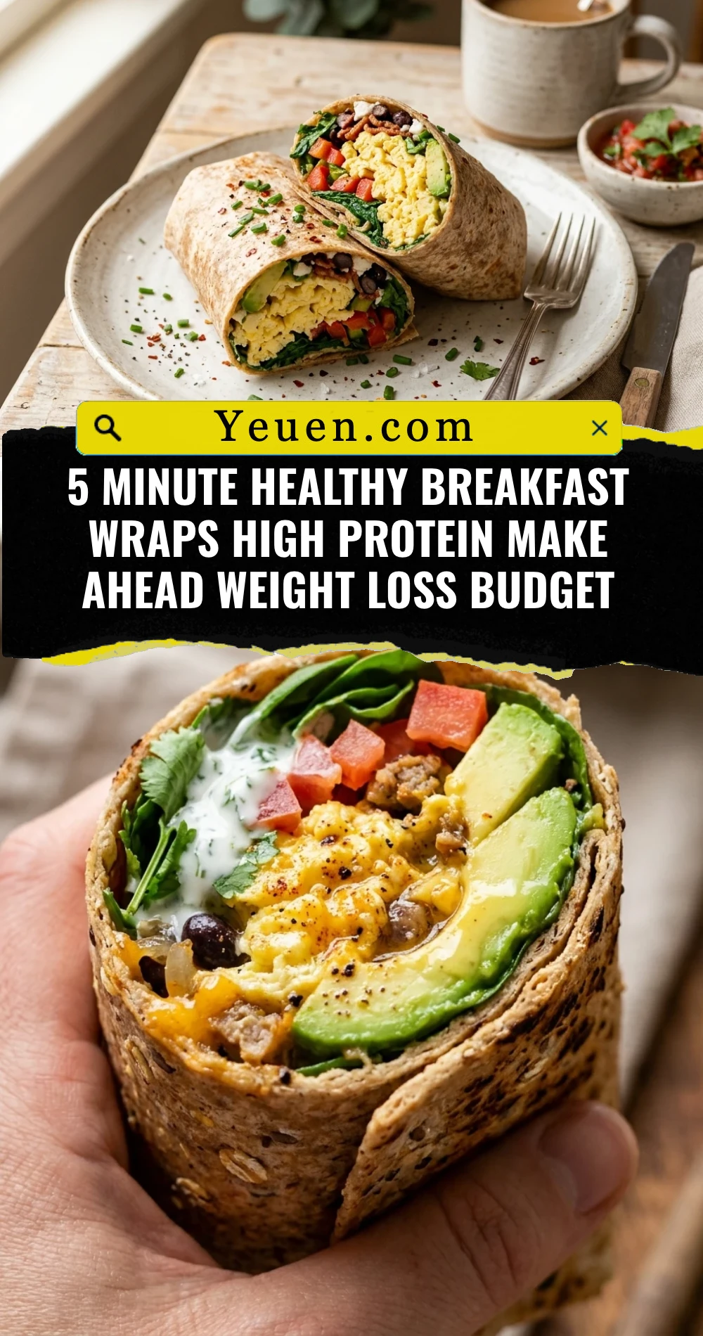 5 Minute Healthy Breakfast Wraps High Protein Make Ahead Weight Loss Budget