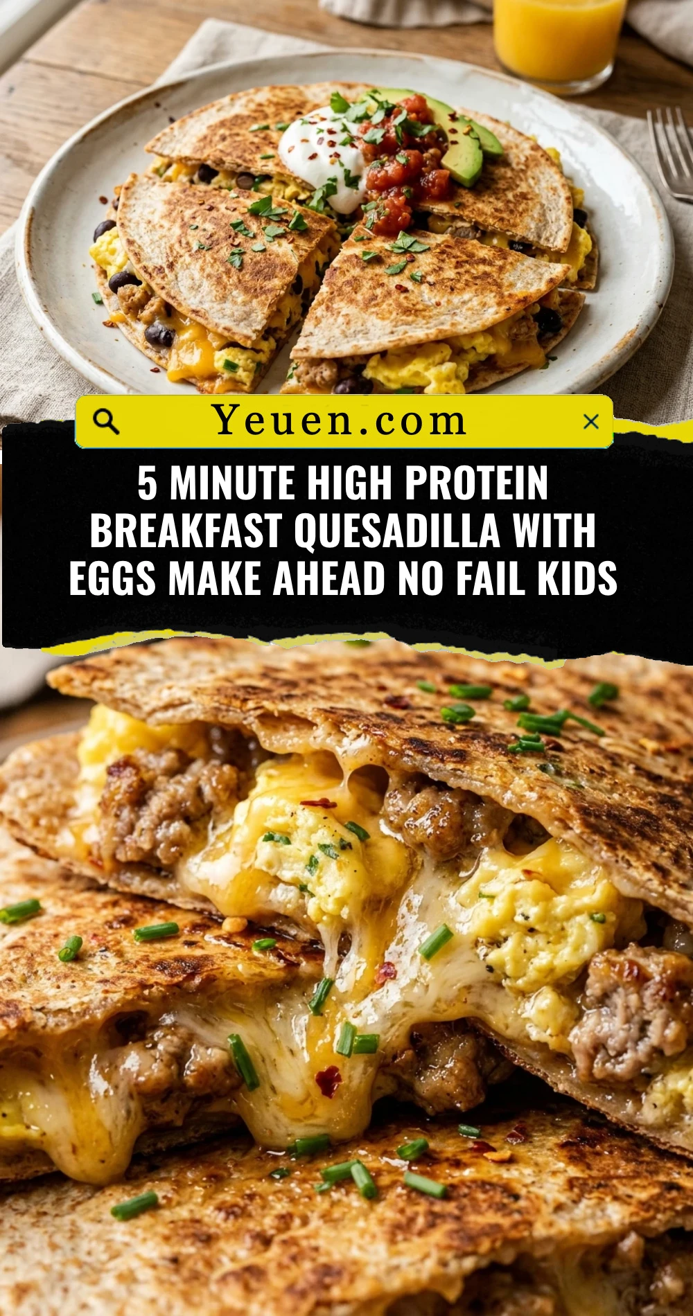 5 Minute High Protein Breakfast Quesadilla With Eggs Make Ahead No Fail Kids