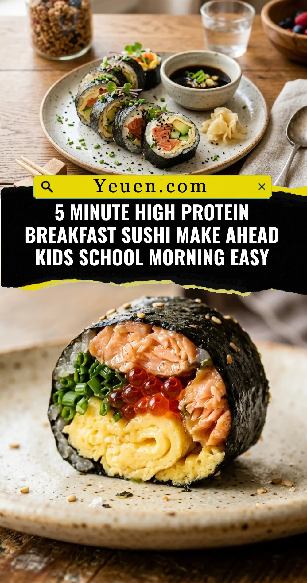 5 Minute High Protein Breakfast Sushi Make Ahead Kids School Morning Easy