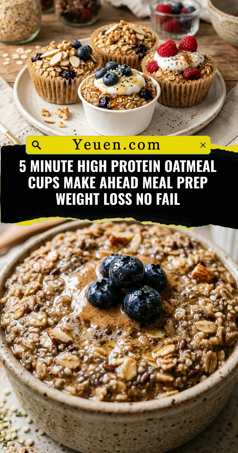 5 Minute High Protein Oatmeal Cups Make Ahead Meal Prep Weight Loss No Fail
