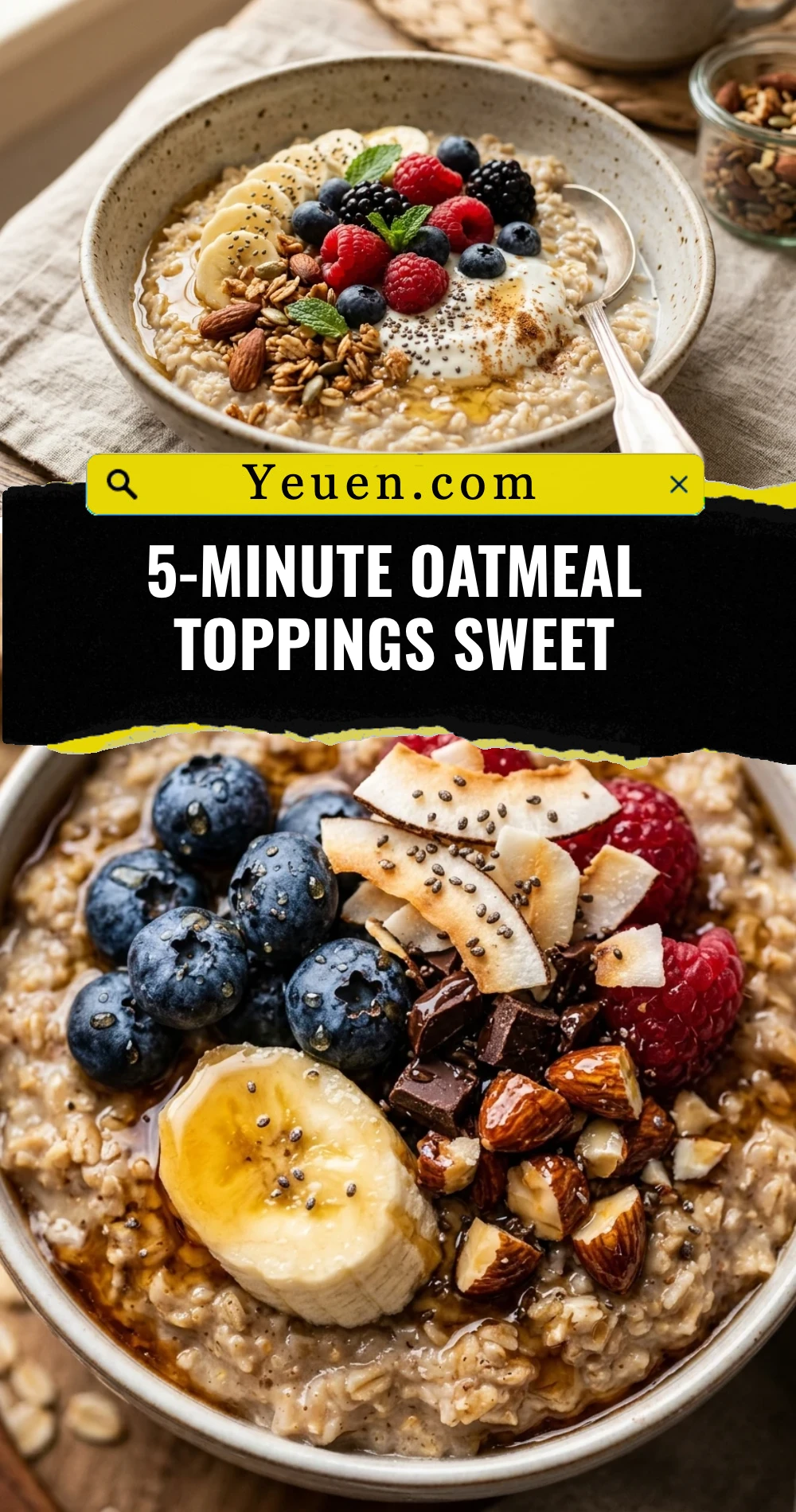 5-Minute Oatmeal Toppings Sweet