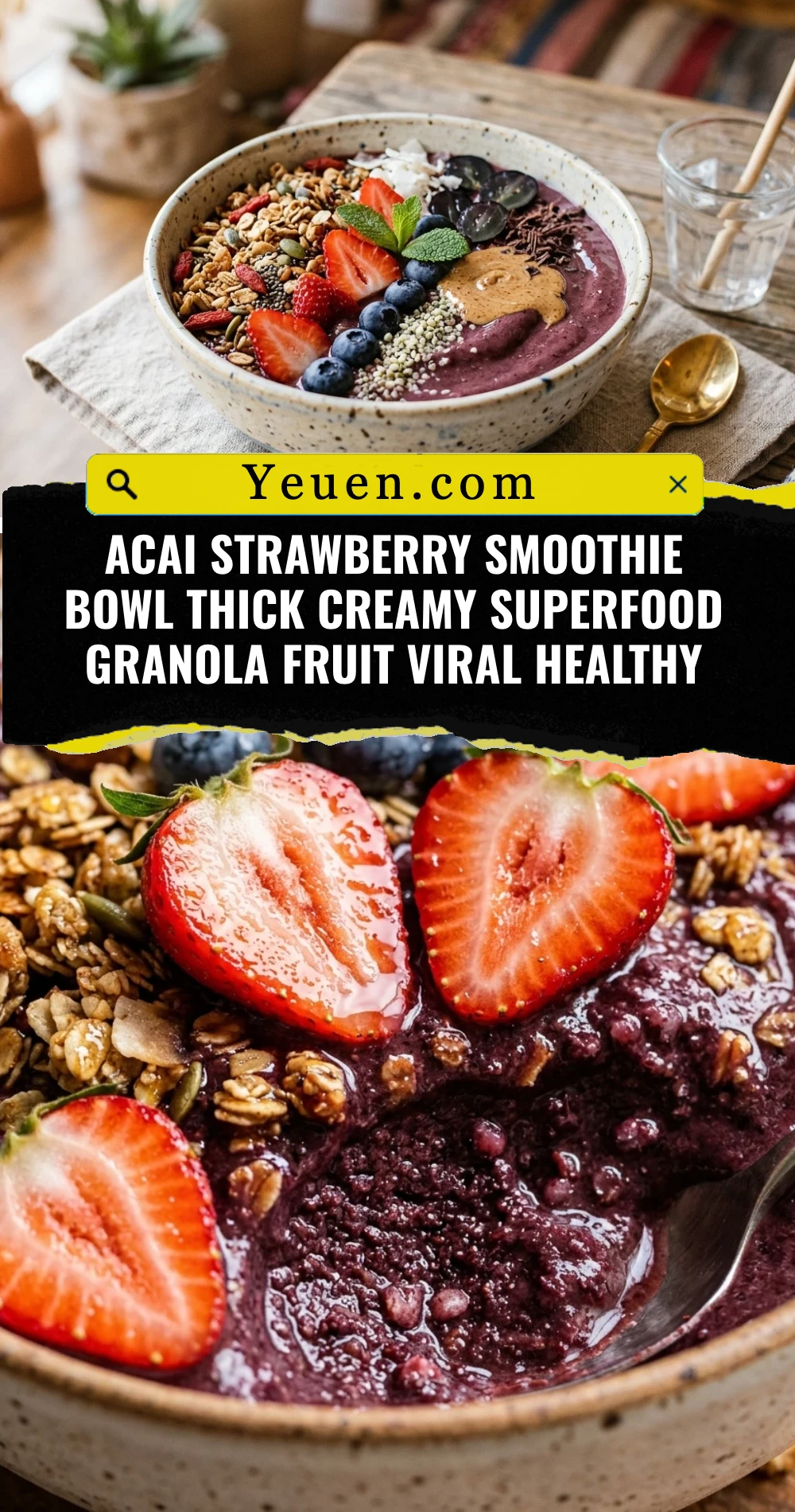 Acai Strawberry Smoothie Bowl Thick Creamy Superfood Granola Fruit Viral Healthy