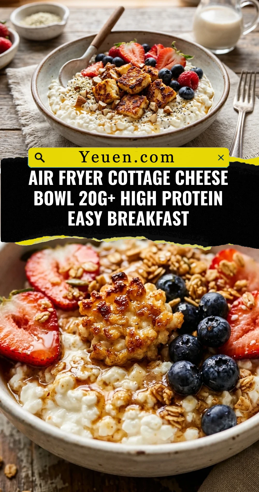 Air Fryer Cottage Cheese Bowl 20g+ High Protein Easy Breakfast