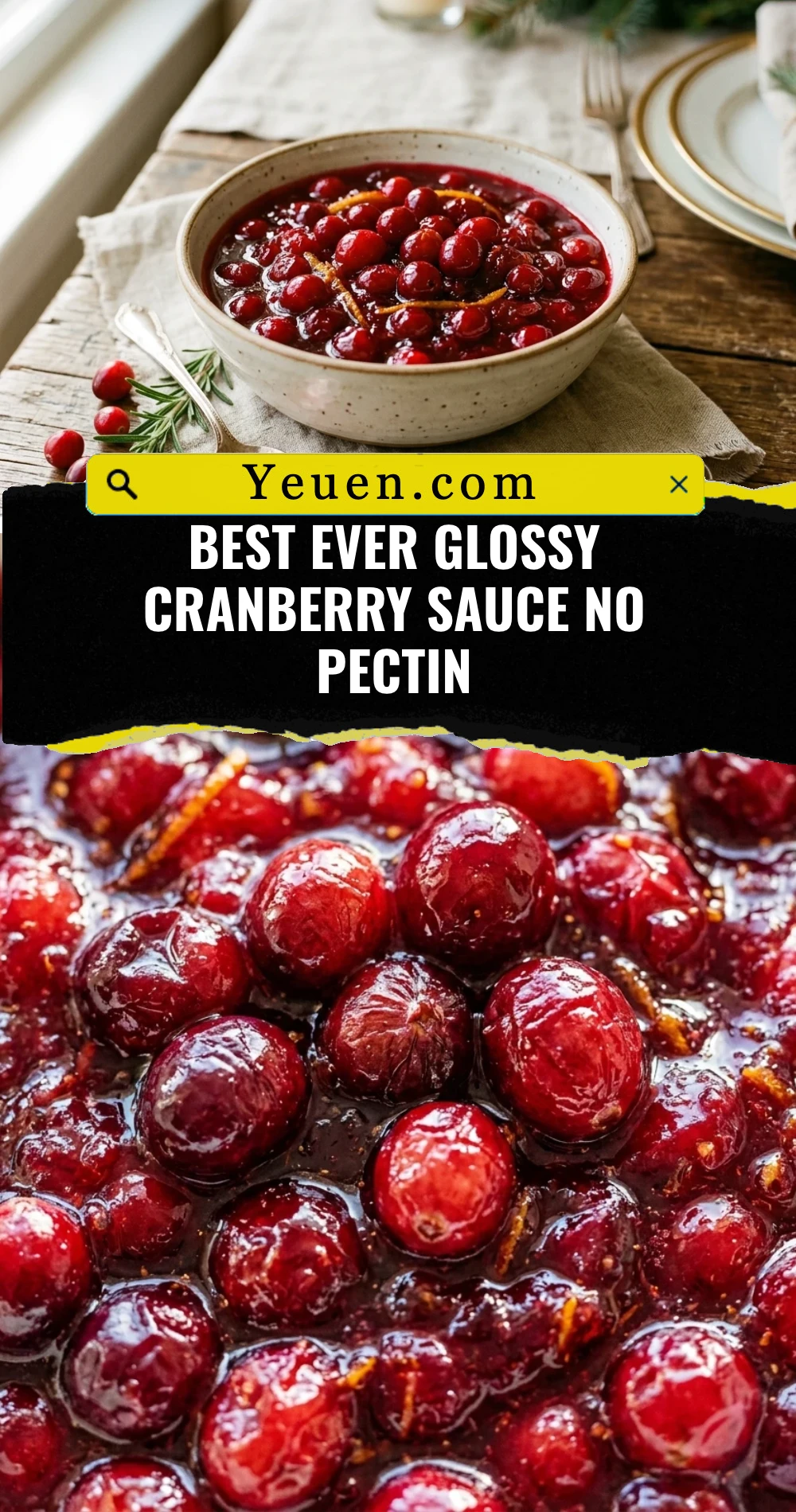 Best Ever Glossy Cranberry Sauce No Pectin