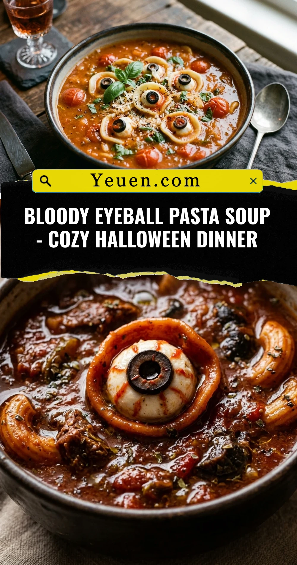 Bloody Eyeball Pasta Soup - Cozy Halloween Dinner