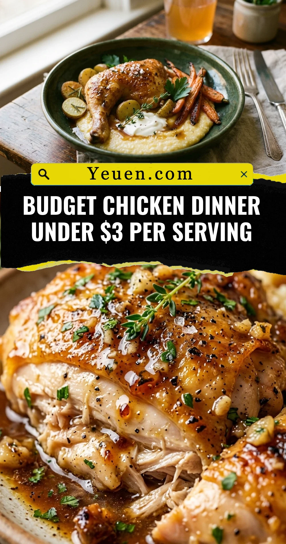 Budget Chicken Dinner Under $3 Per Serving