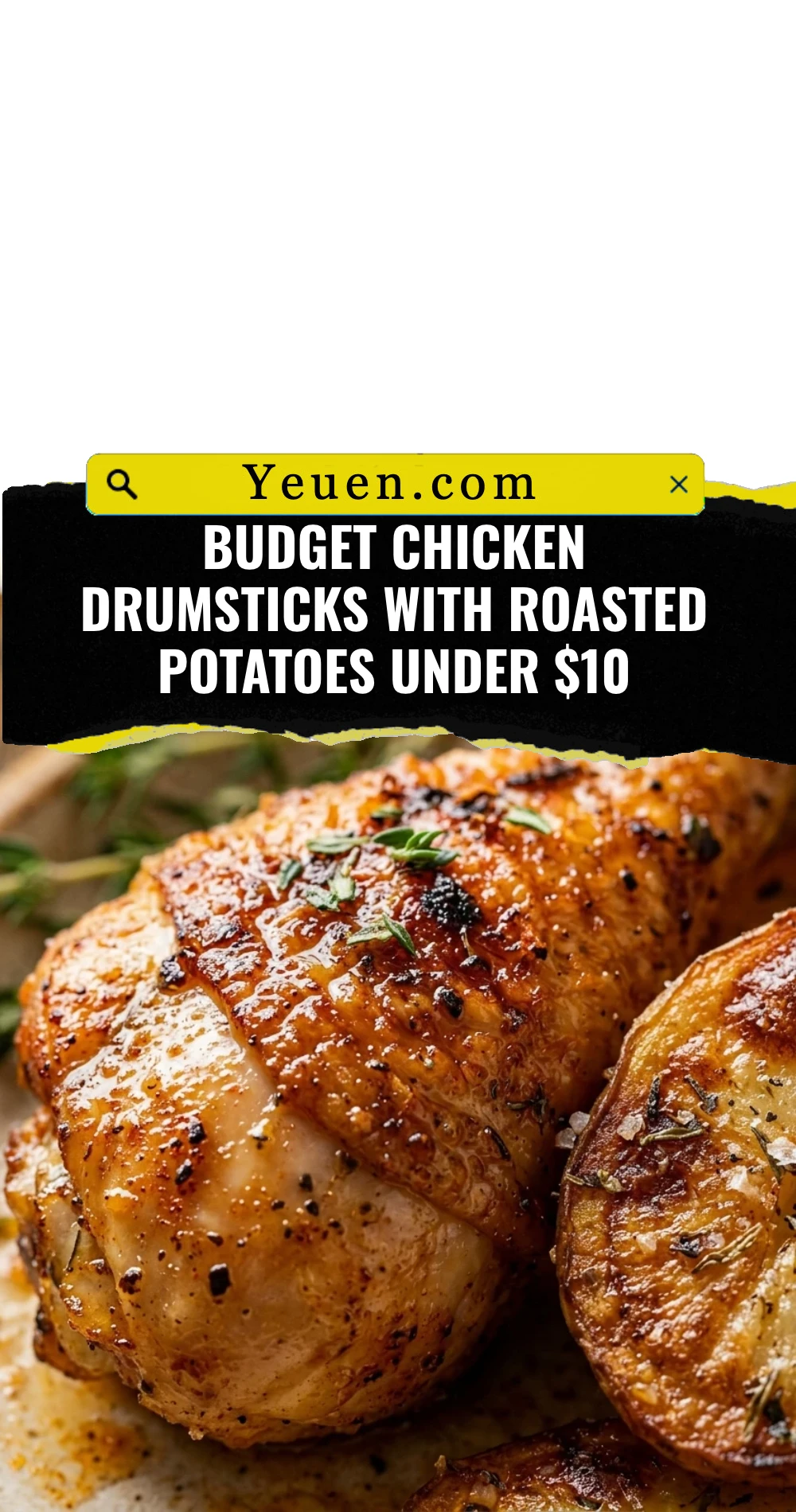 Budget Chicken Drumsticks With Roasted Potatoes Under $10