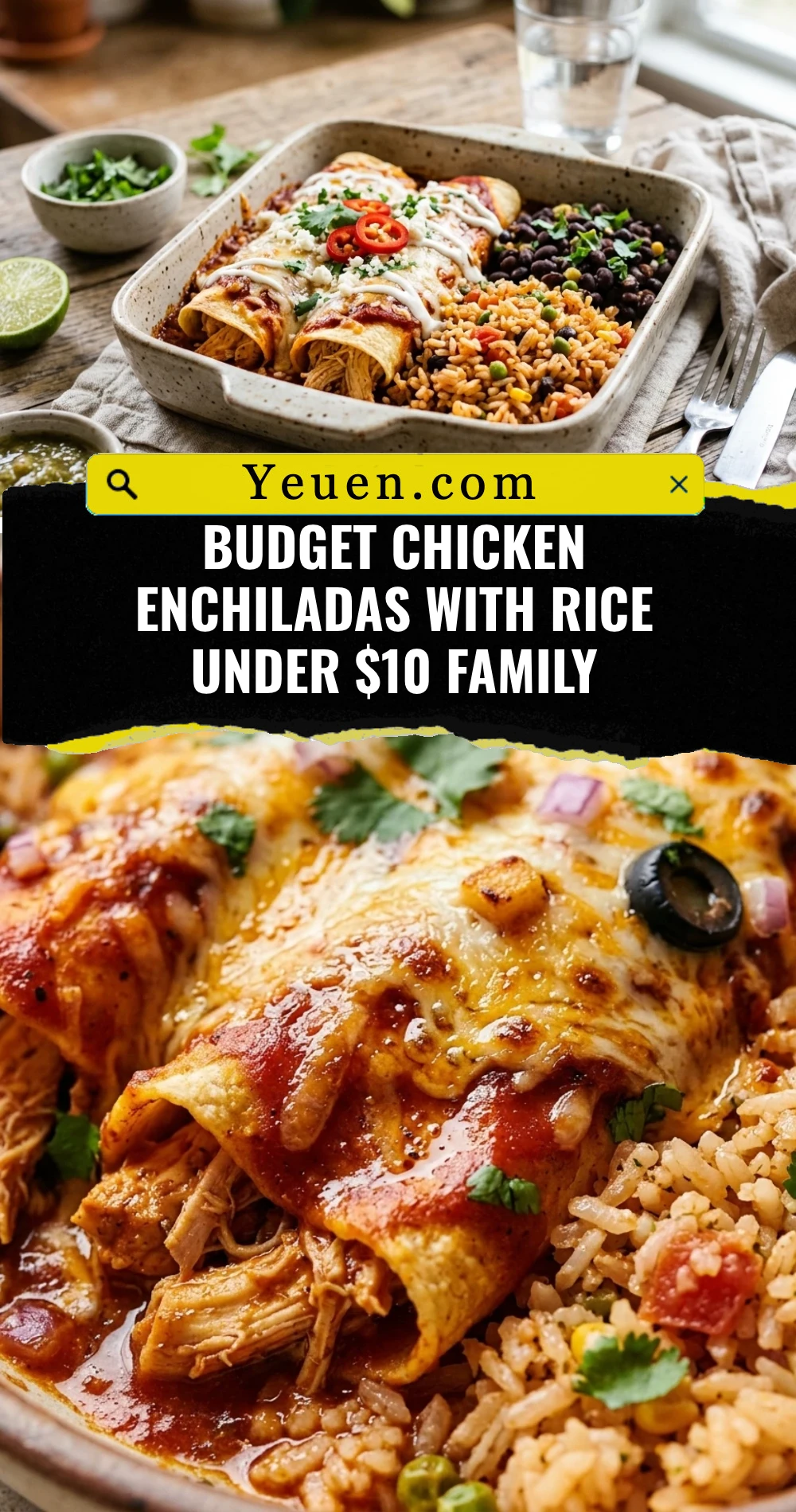Budget Chicken Enchiladas With Rice Under $10 Family