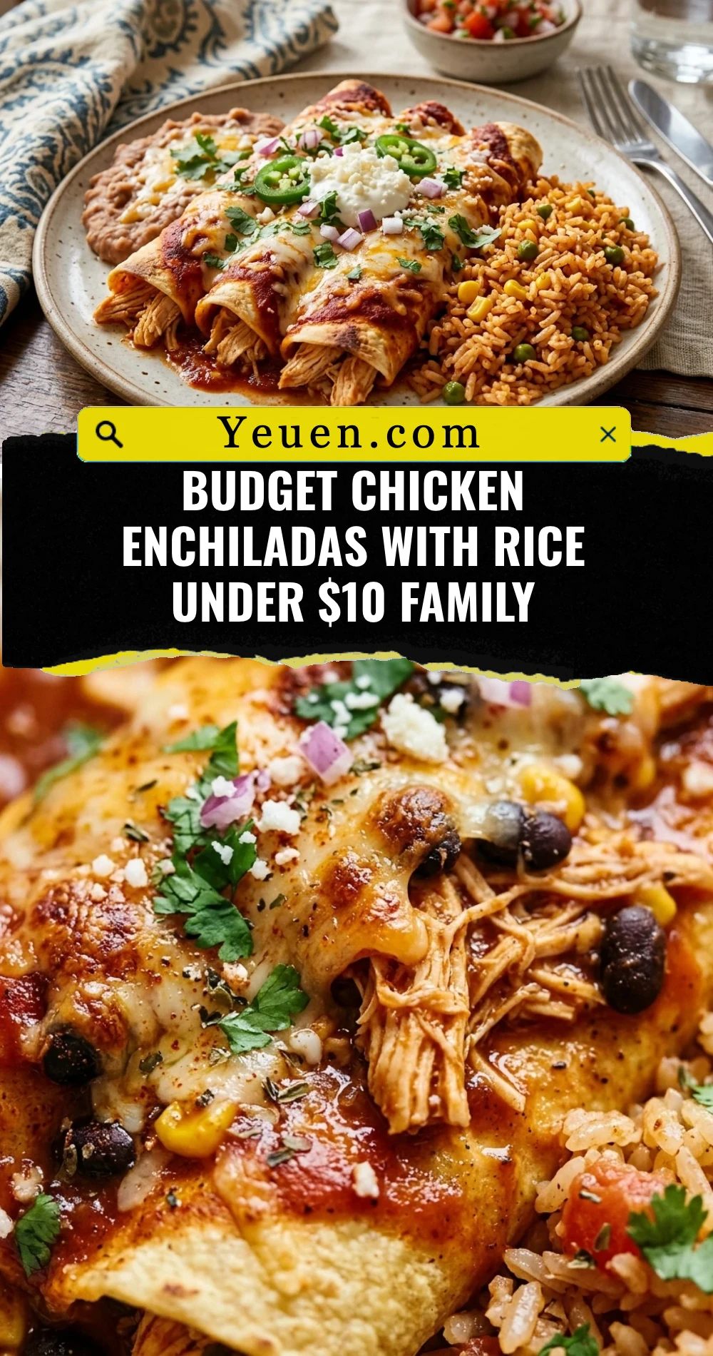 Budget Chicken Enchiladas With Rice Under $10 Family