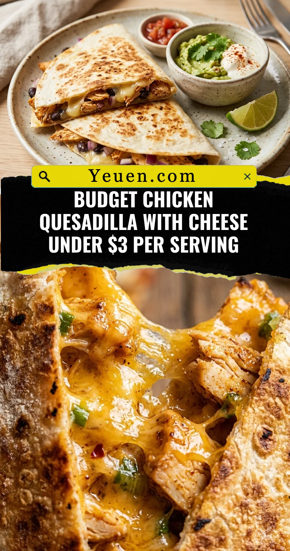 Budget Chicken Quesadilla With Cheese Under $3 Per Serving