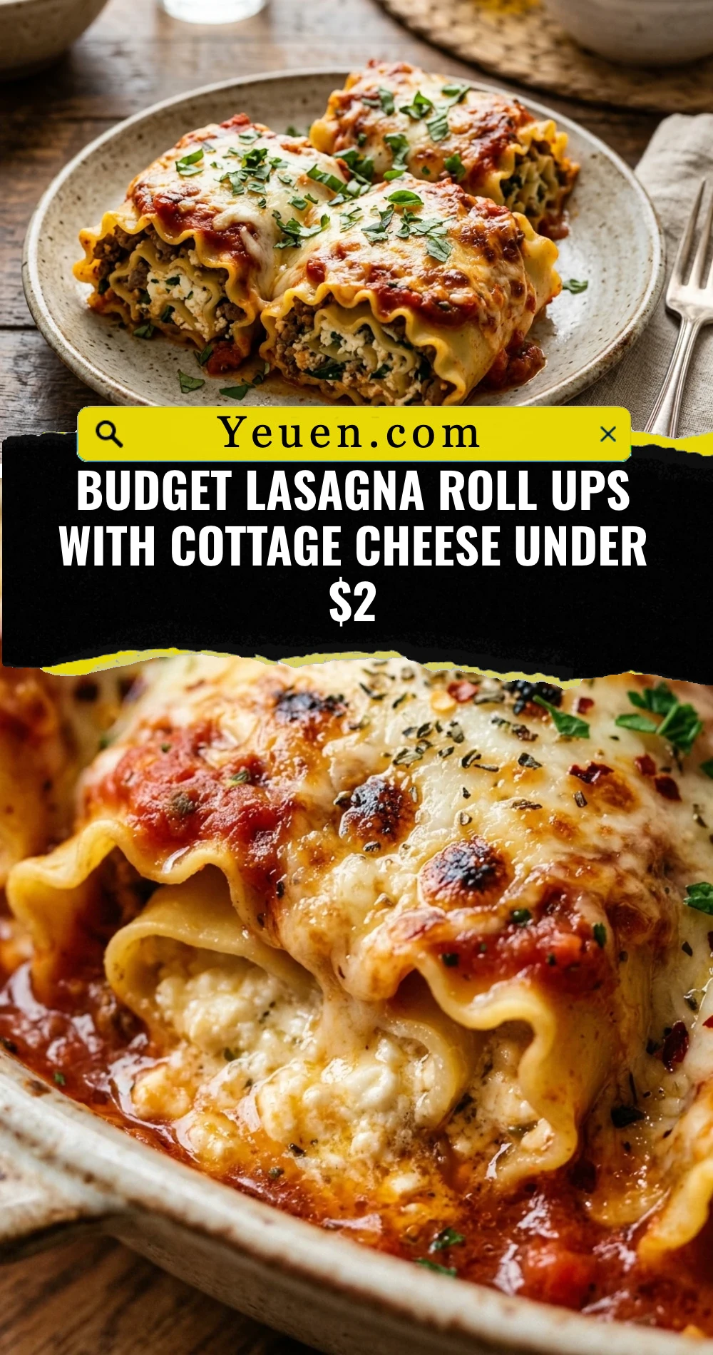 Budget Lasagna Roll Ups With Cottage Cheese Under $2