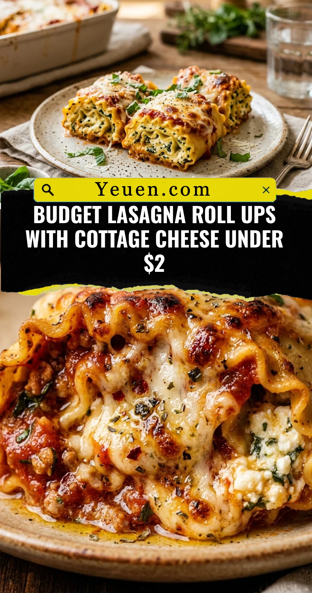Budget Lasagna Roll Ups With Cottage Cheese Under $2