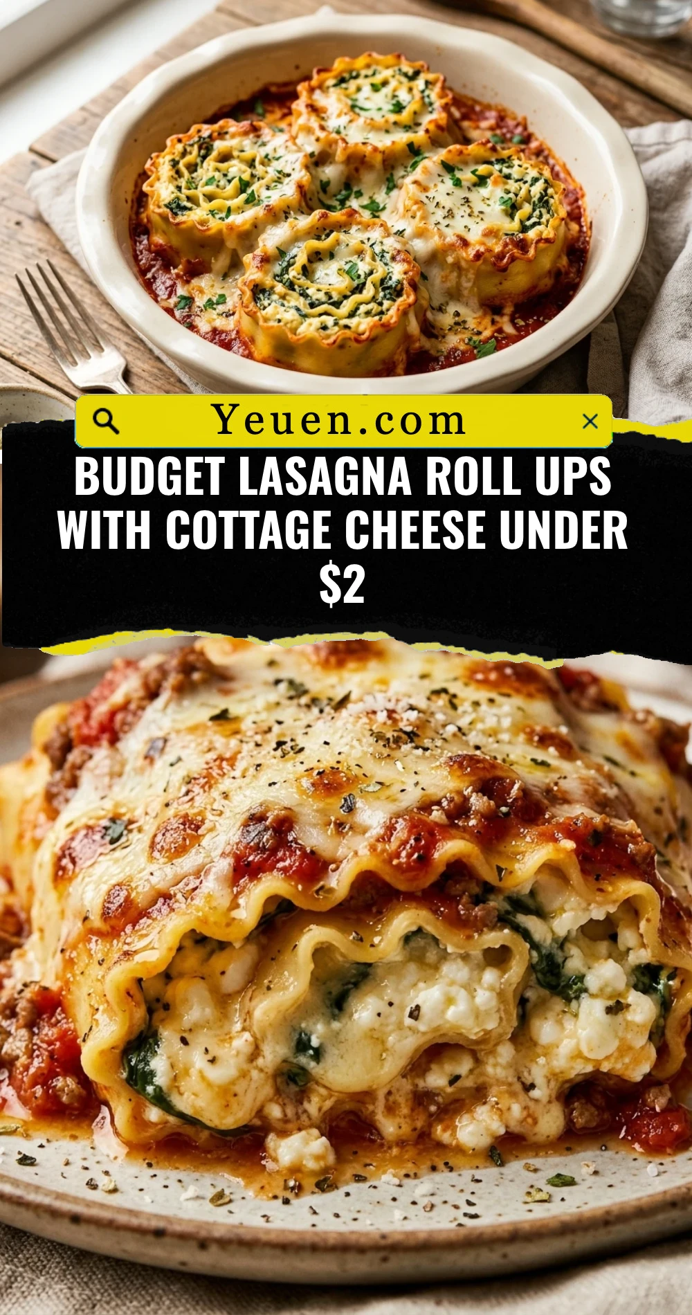 Budget Lasagna Roll Ups With Cottage Cheese Under $2