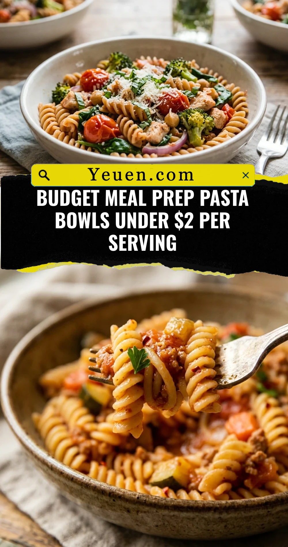 Budget Meal Prep Pasta Bowls Under $2 Per Serving