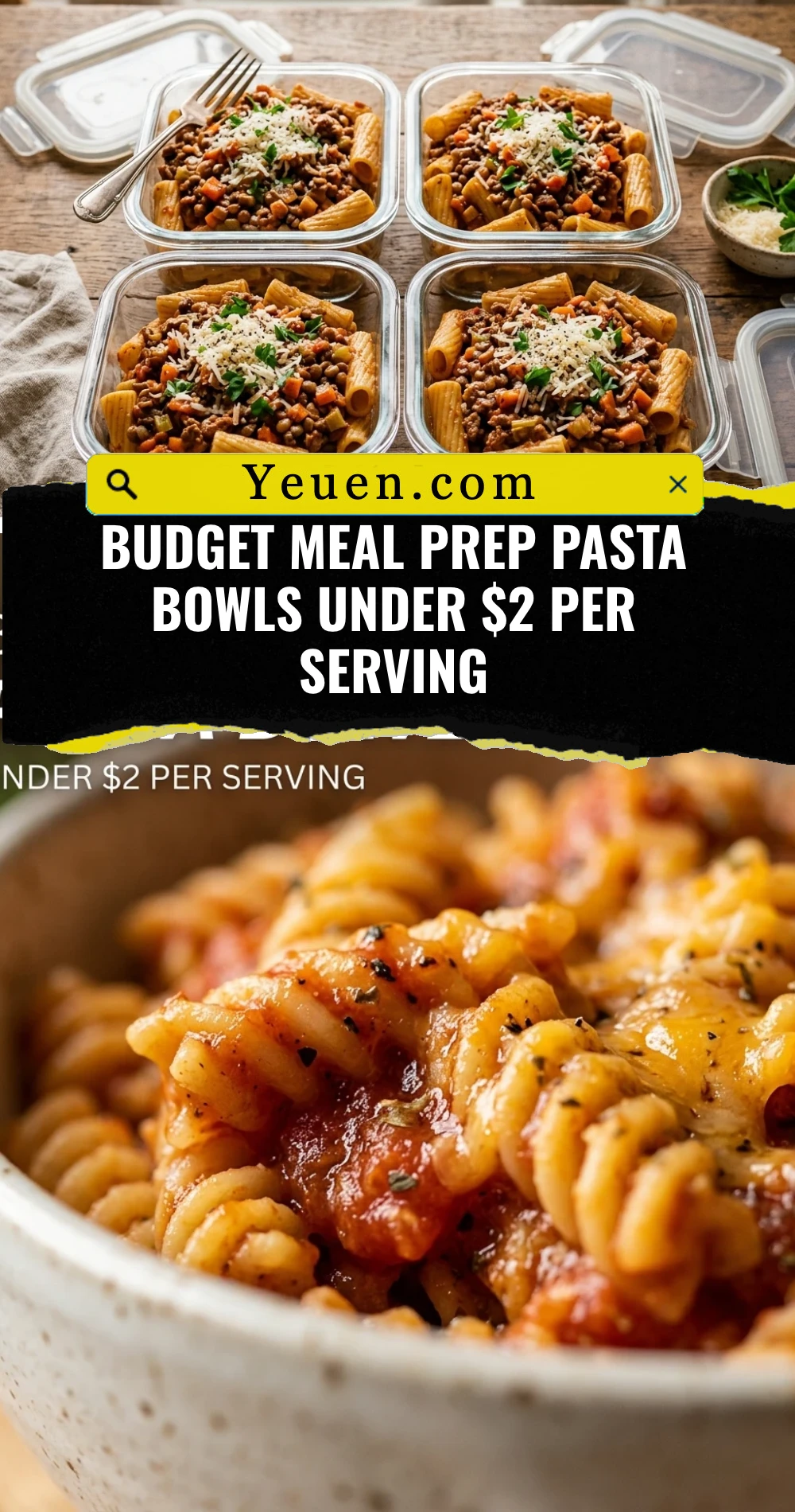 Budget Meal Prep Pasta Bowls Under $2 Per Serving