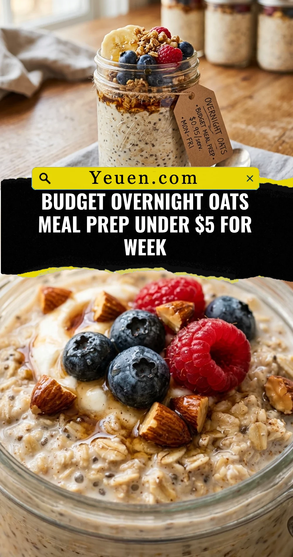 Budget Overnight Oats Meal Prep Under $5 For Week