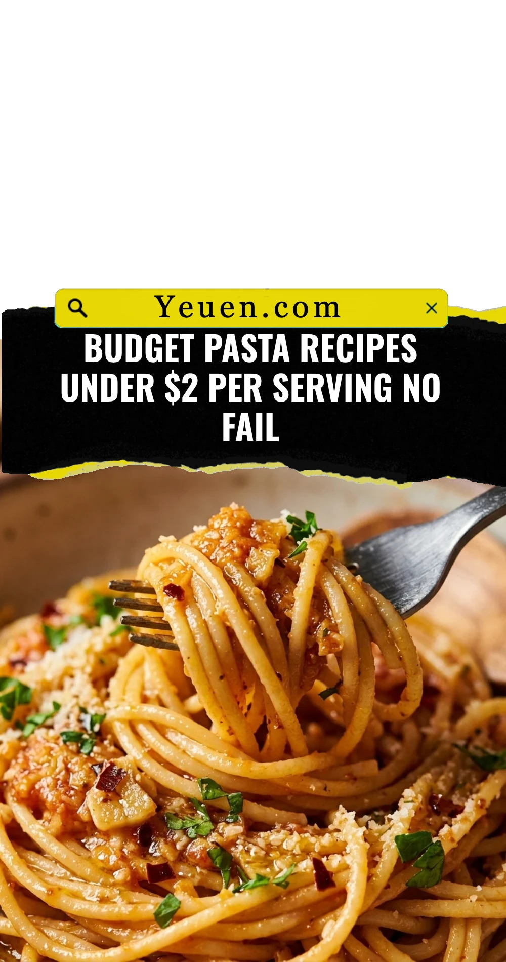 Budget Pasta Recipes Under $2 Per Serving No Fail
