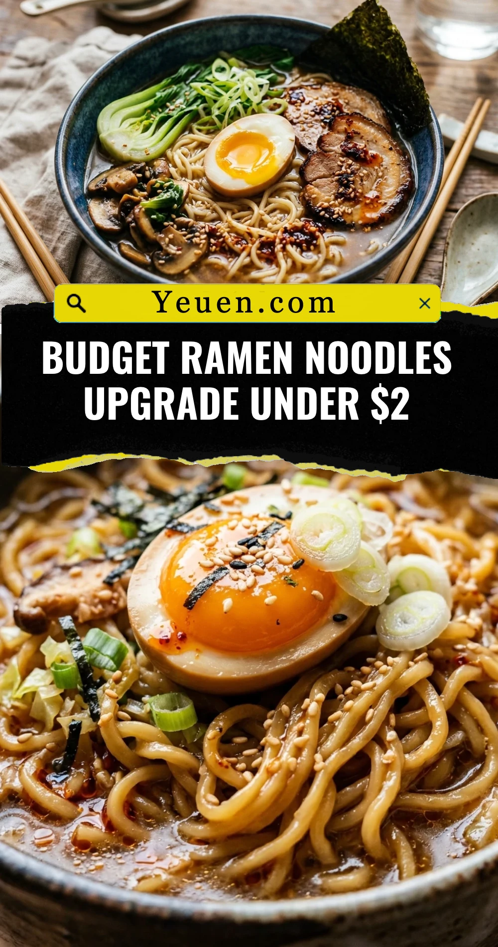 Budget Ramen Noodles Upgrade Under $2