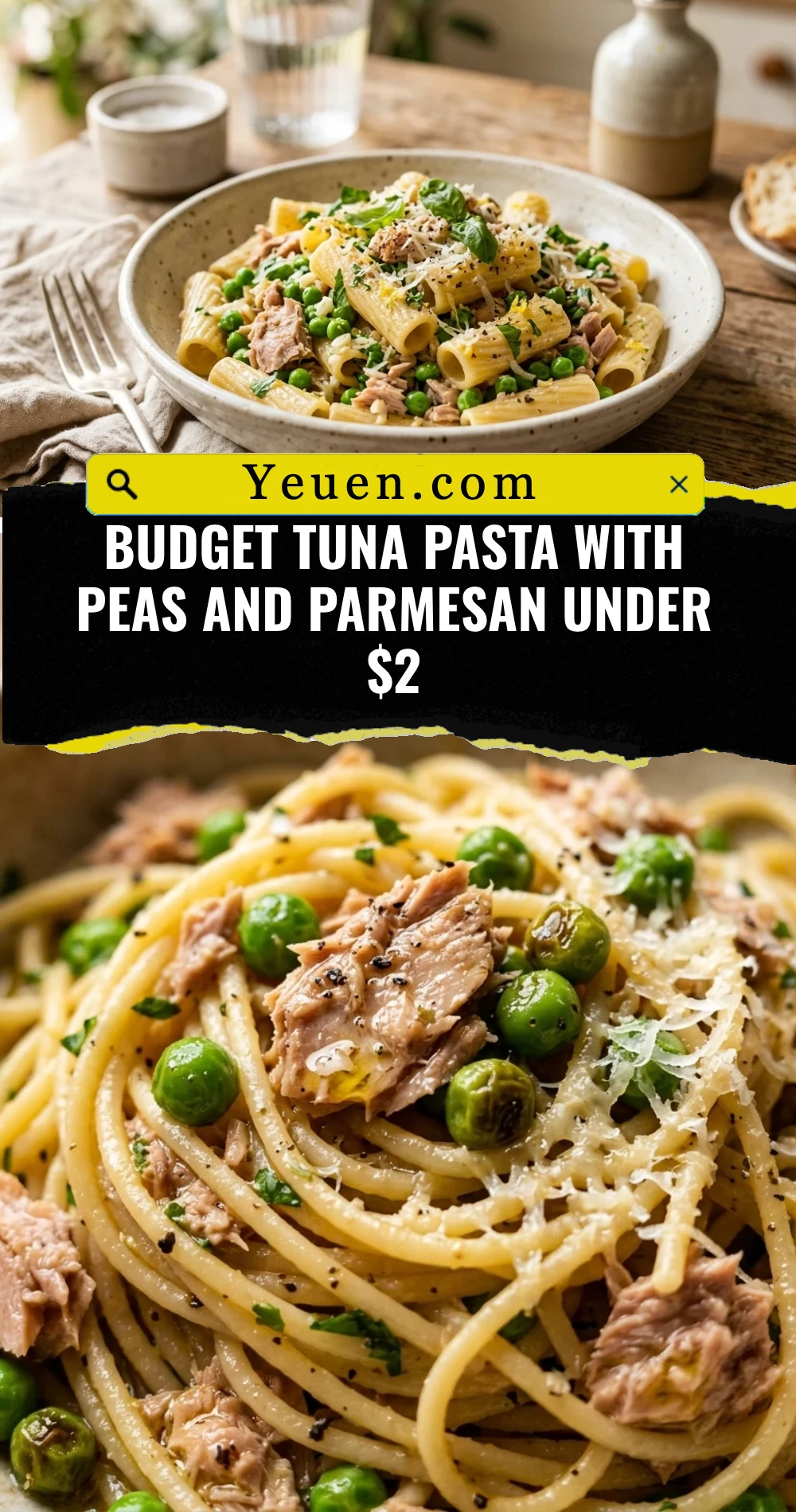 Budget Tuna Pasta With Peas And Parmesan Under $2