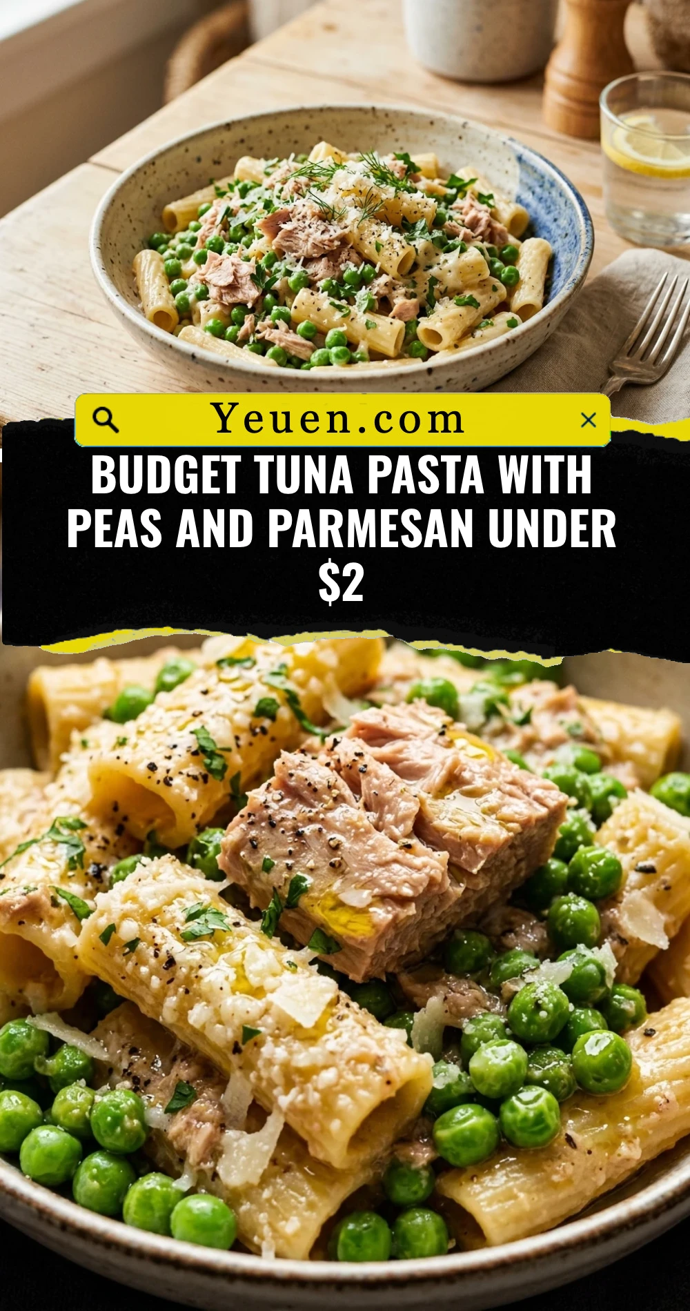 Budget Tuna Pasta With Peas And Parmesan Under $2