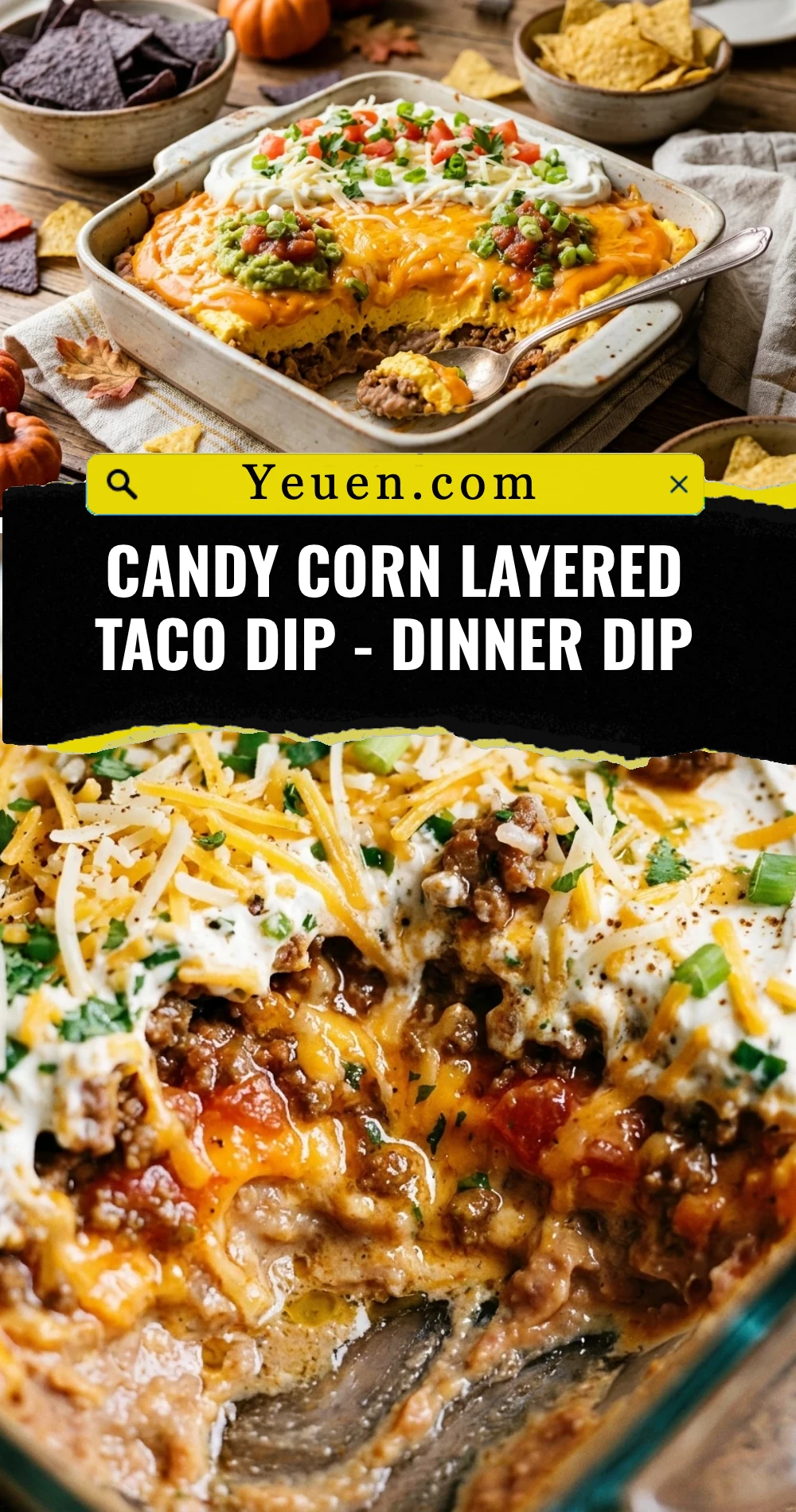 Candy Corn Layered Taco Dip - Dinner Dip