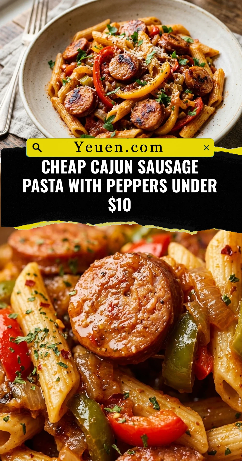 Cheap Cajun Sausage Pasta With Peppers Under $10