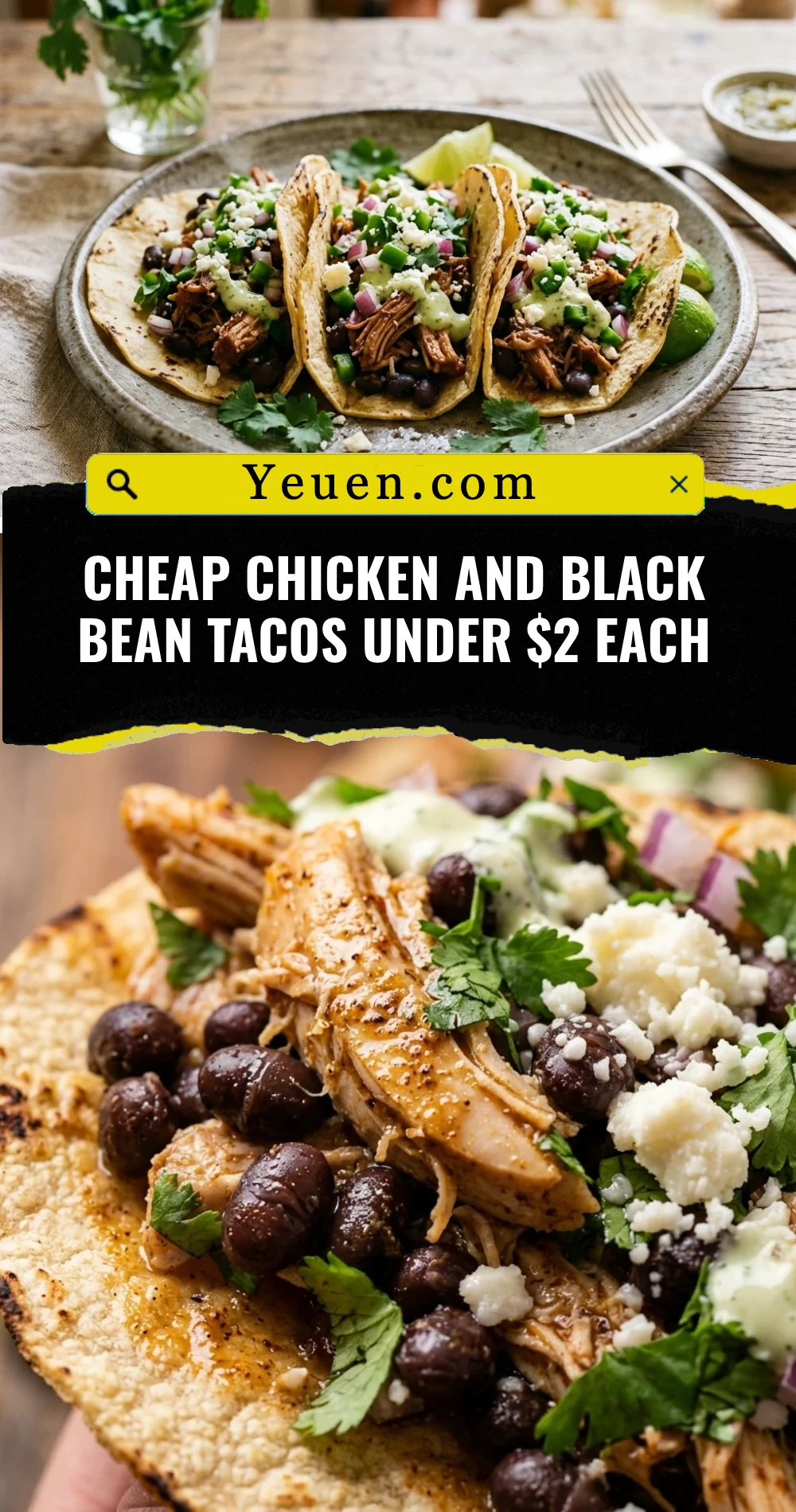 Cheap Chicken And Black Bean Tacos Under $2 Each