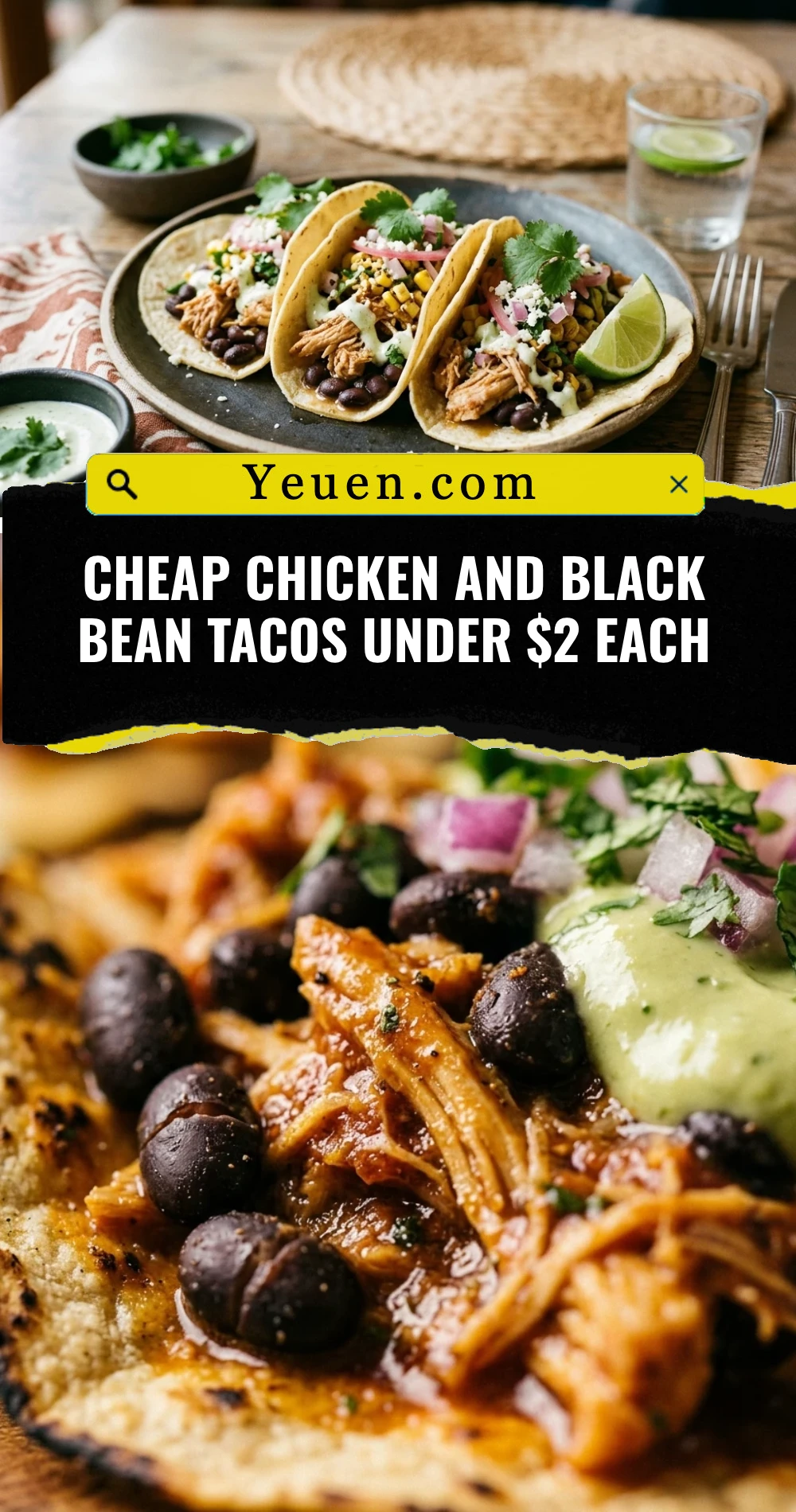 Cheap Chicken And Black Bean Tacos Under $2 Each