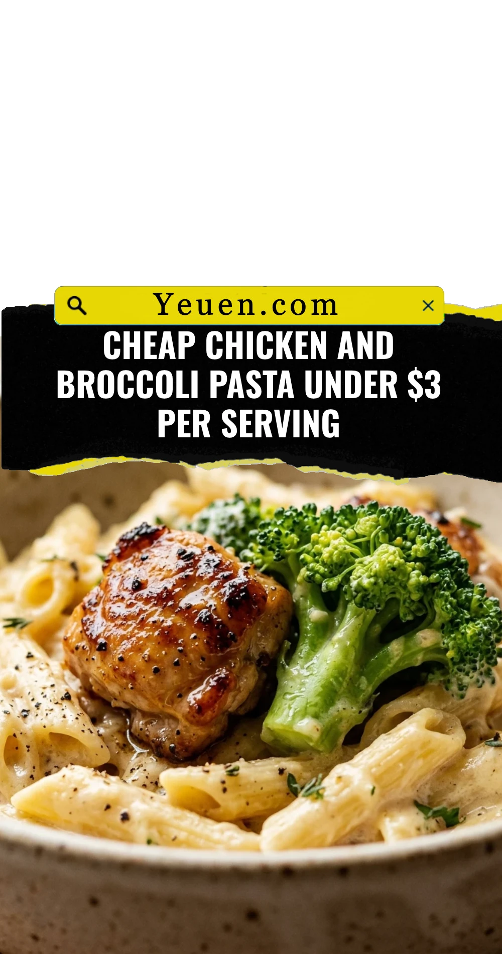Cheap Chicken And Broccoli Pasta Under $3 Per Serving