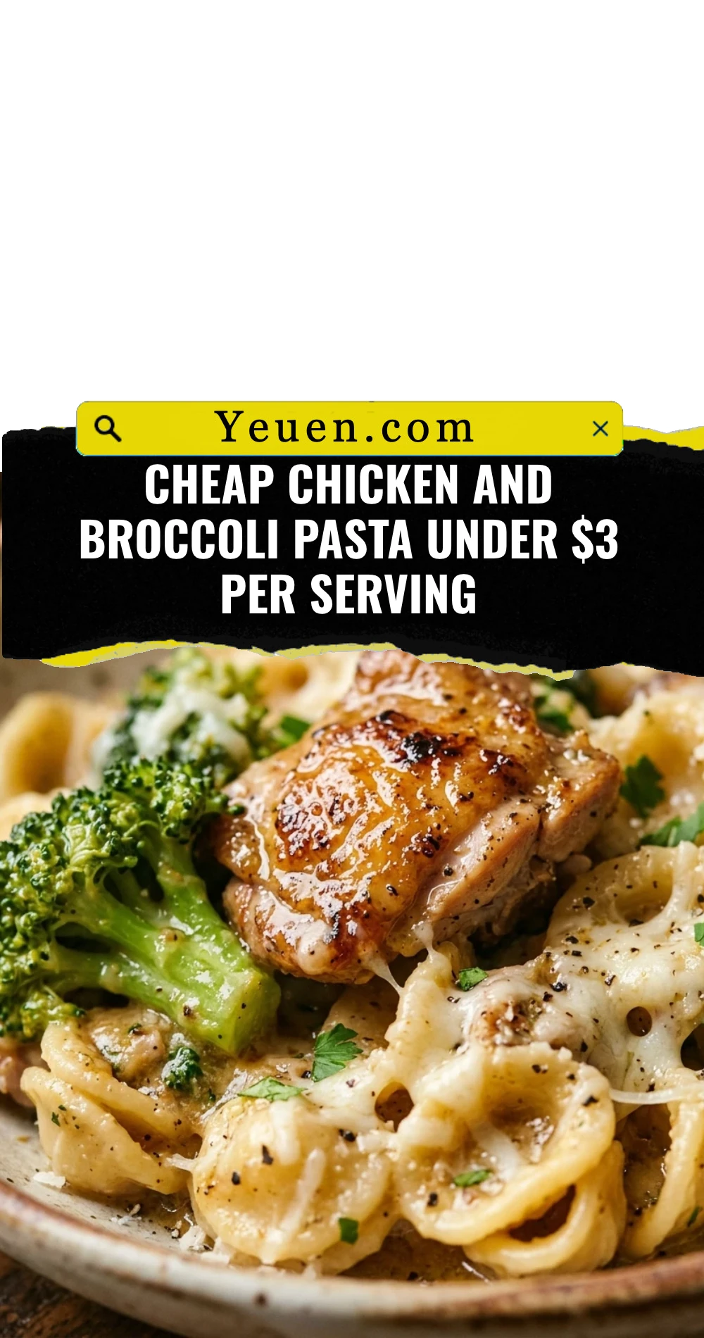 Cheap Chicken And Broccoli Pasta Under $3 Per Serving