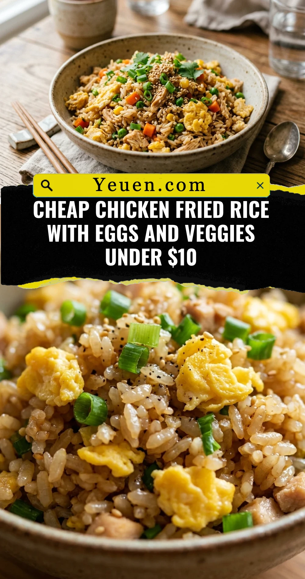 Cheap Chicken Fried Rice With Eggs And Veggies Under $10