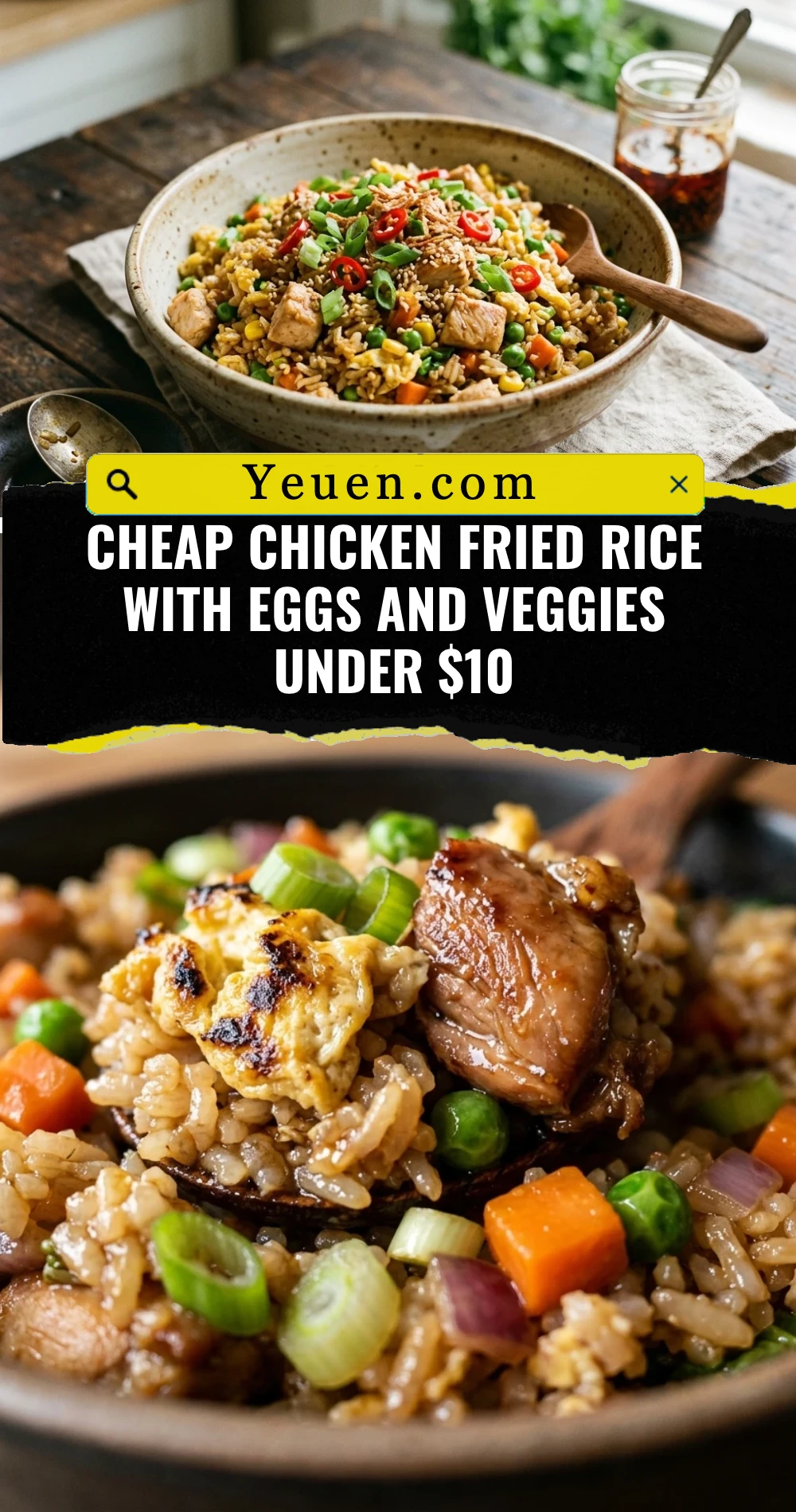 Cheap Chicken Fried Rice With Eggs And Veggies Under $10