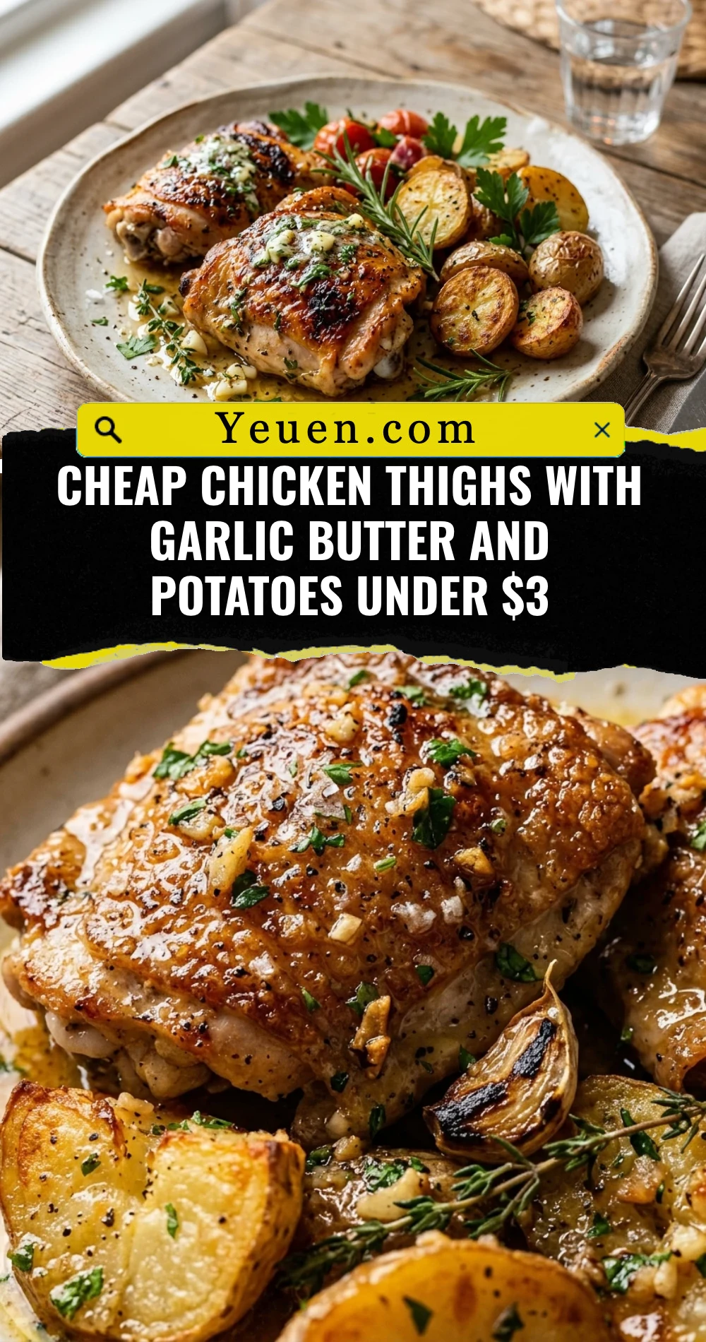 Cheap Chicken Thighs With Garlic Butter And Potatoes Under $3