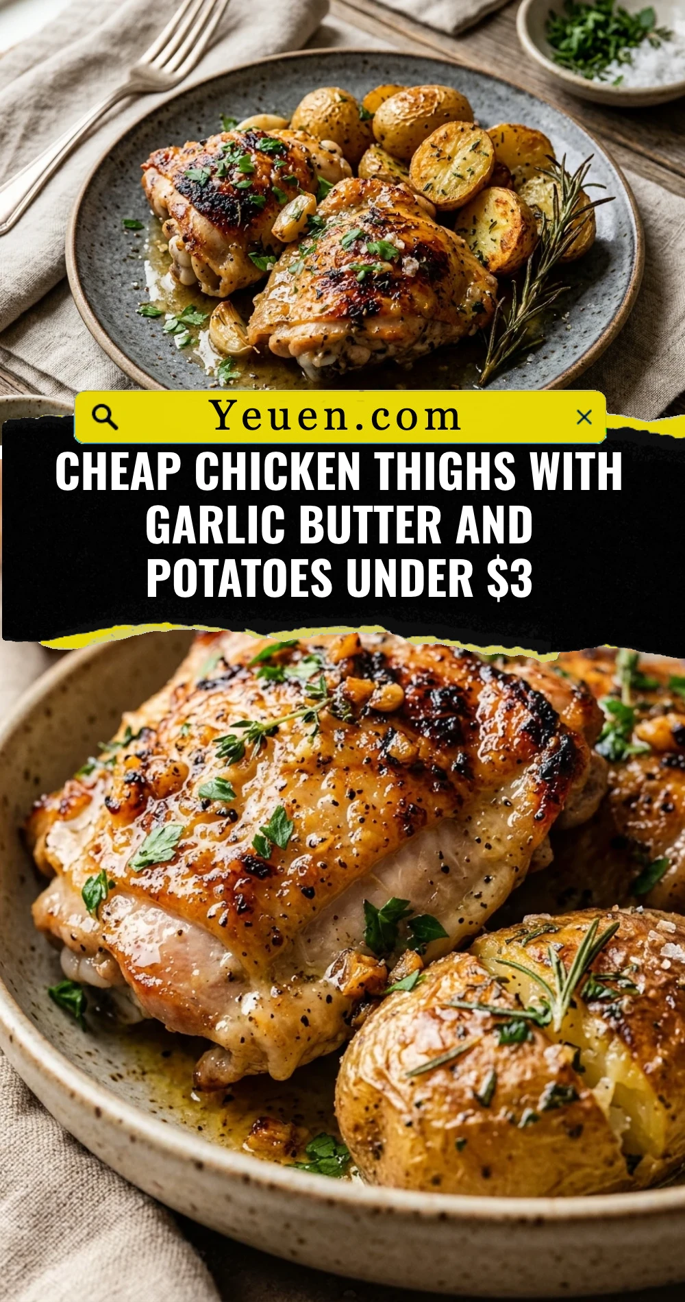Cheap Chicken Thighs With Garlic Butter And Potatoes Under $3