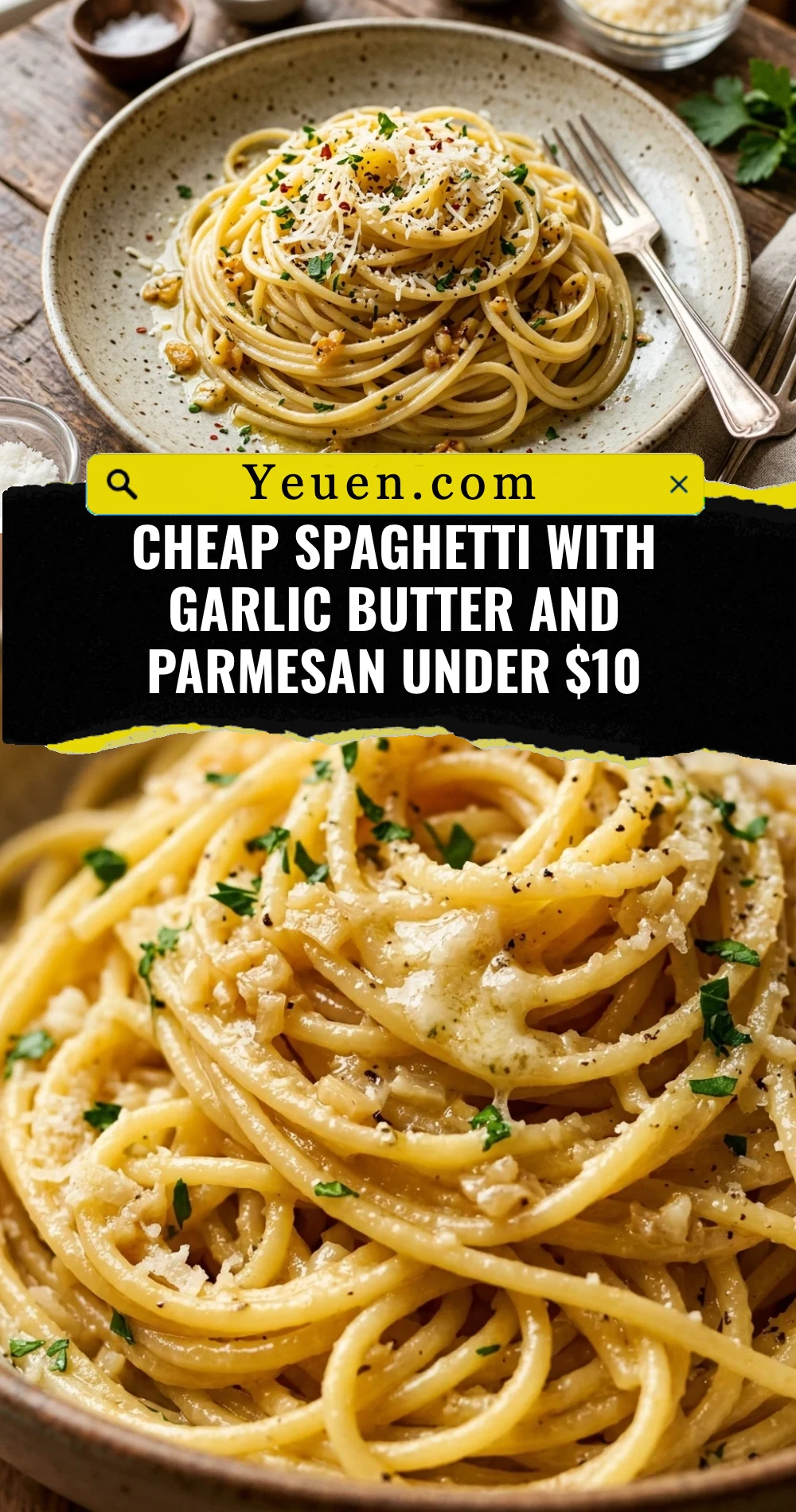 Cheap Spaghetti With Garlic Butter And Parmesan Under $10