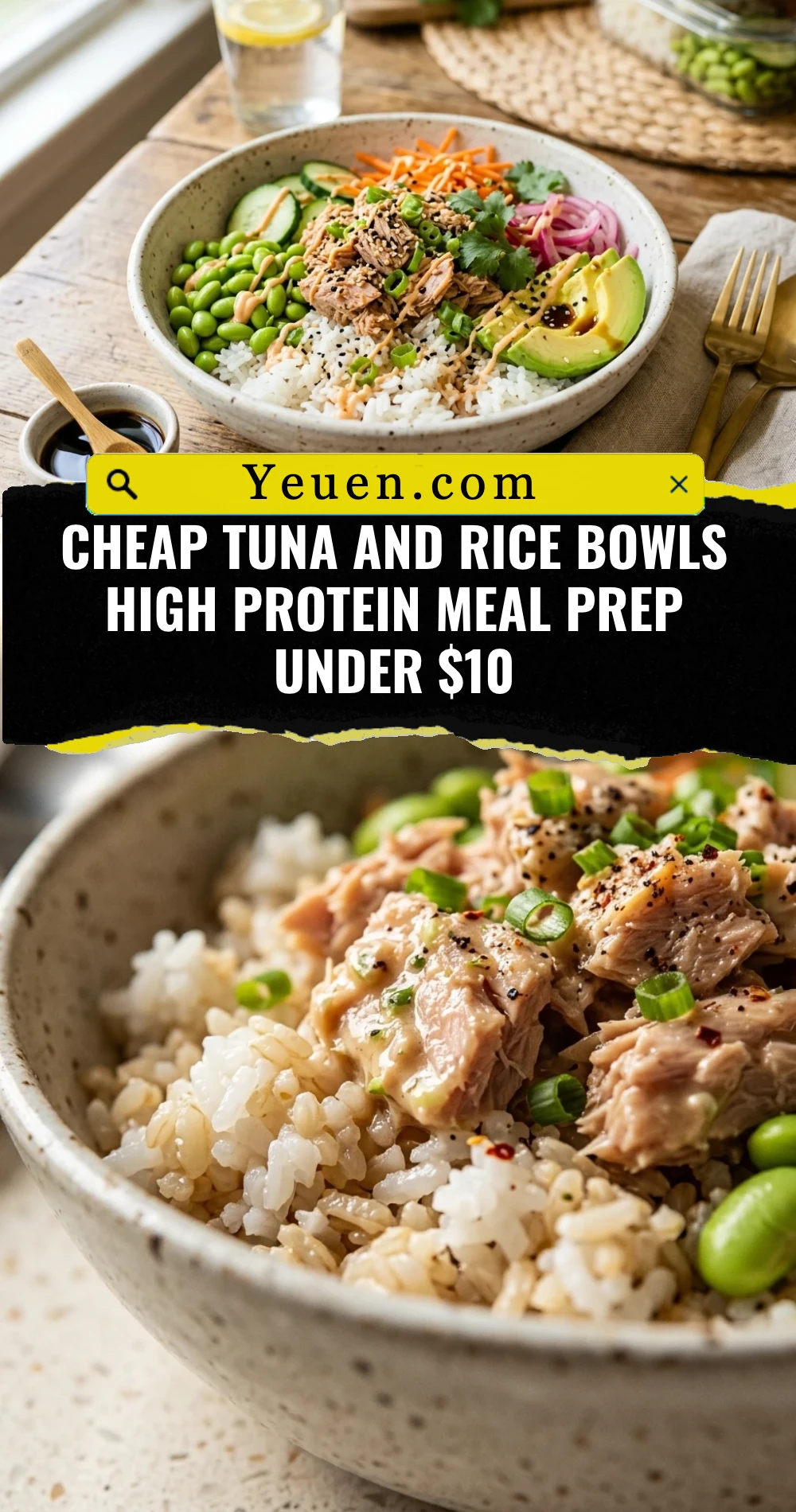Cheap Tuna And Rice Bowls High Protein Meal Prep Under $10