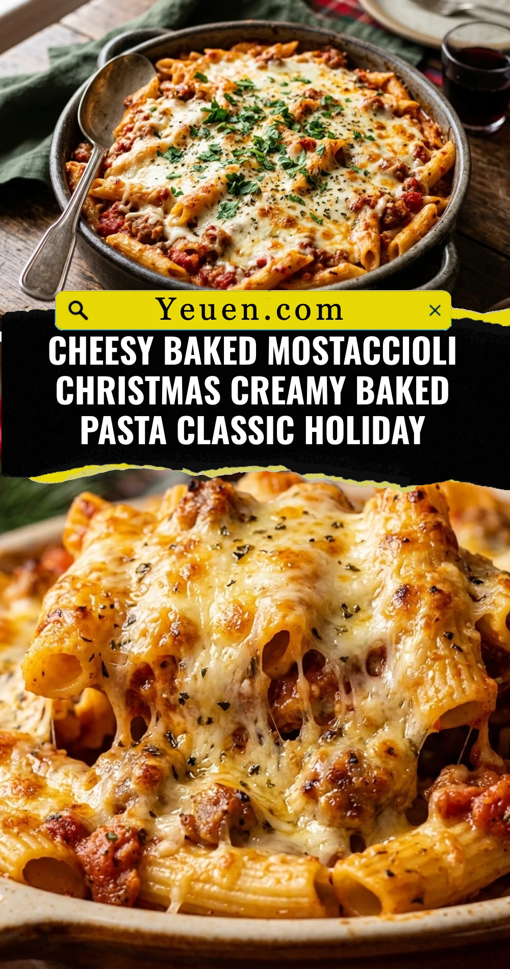 Cheesy Baked Mostaccioli Christmas Creamy Baked Pasta Classic Holiday