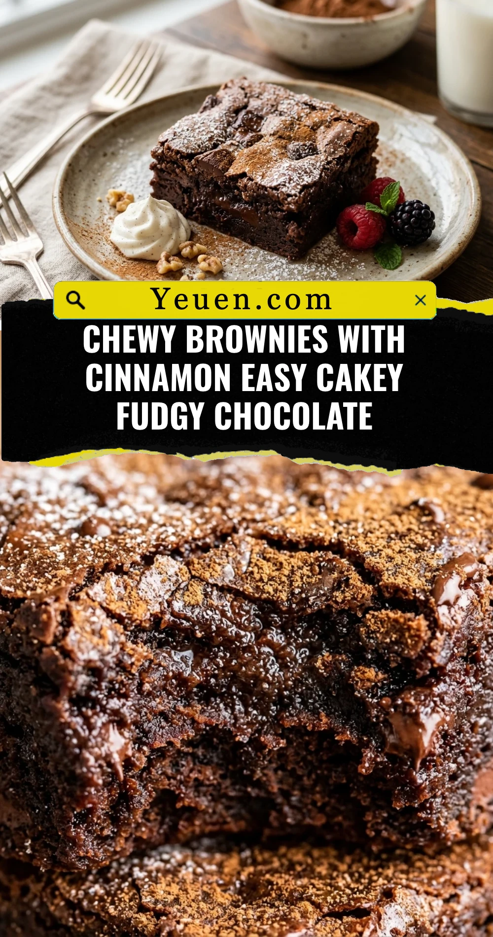 Chewy Brownies With Cinnamon Easy Cakey Fudgy Chocolate