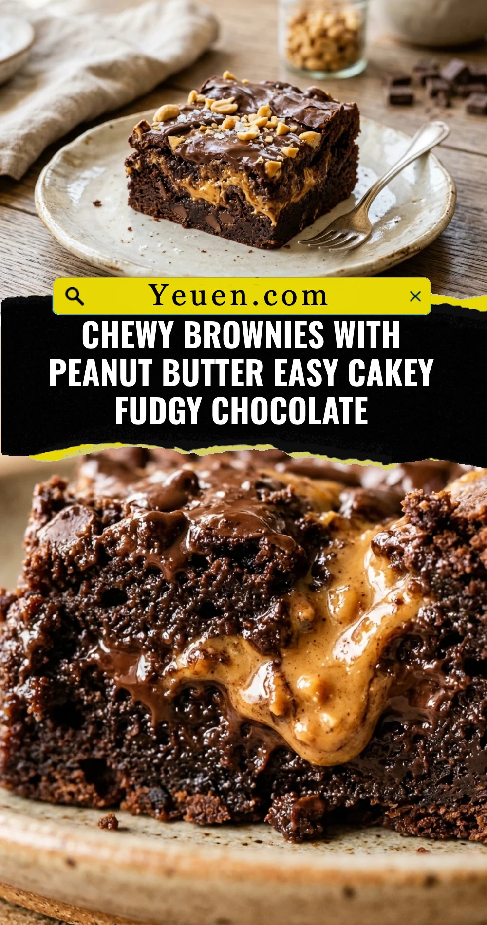 Chewy Brownies With Peanut Butter Easy Cakey Fudgy Chocolate