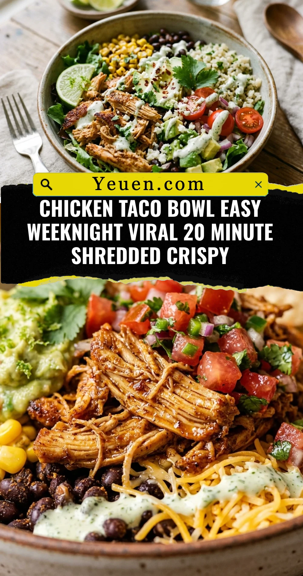 Chicken Taco Bowl Easy Weeknight Viral 20 Minute Shredded Crispy