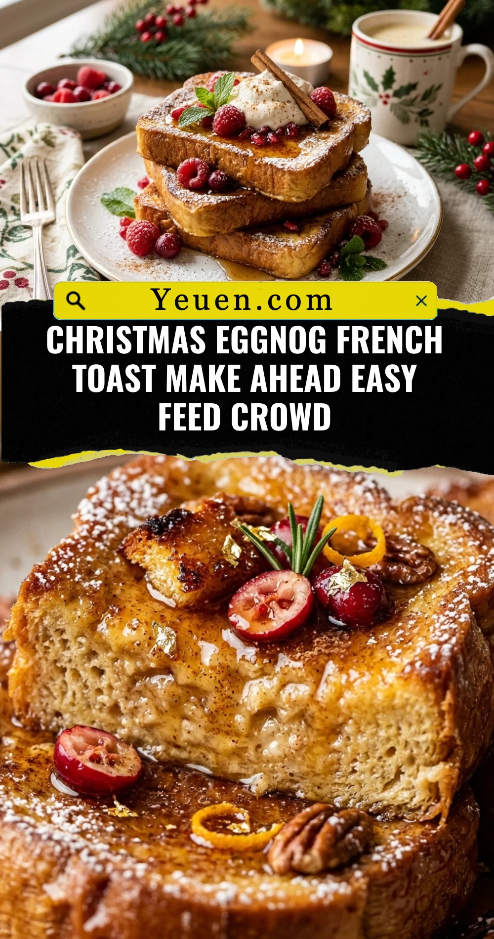 Christmas Eggnog French Toast Make Ahead Easy Feed Crowd