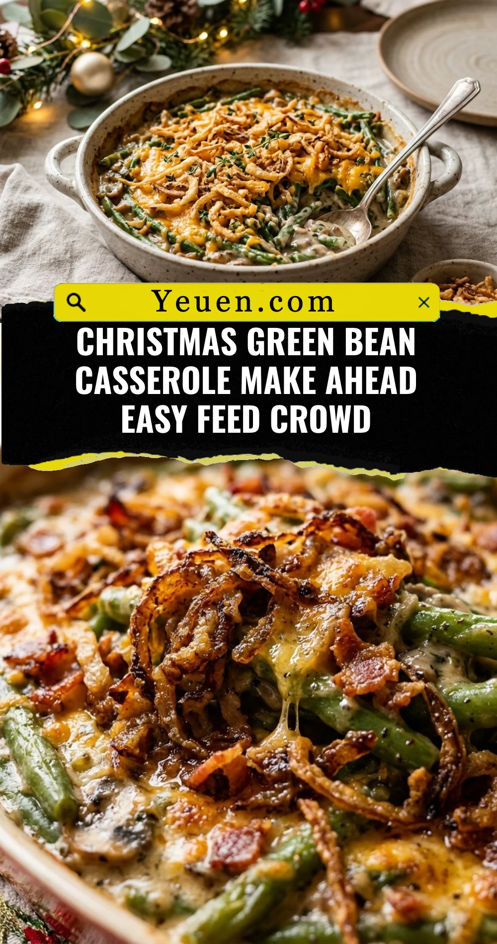 Christmas Green Bean Casserole Make Ahead Easy Feed Crowd